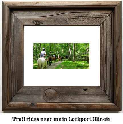 trail rides near me in Lockport, Illinois